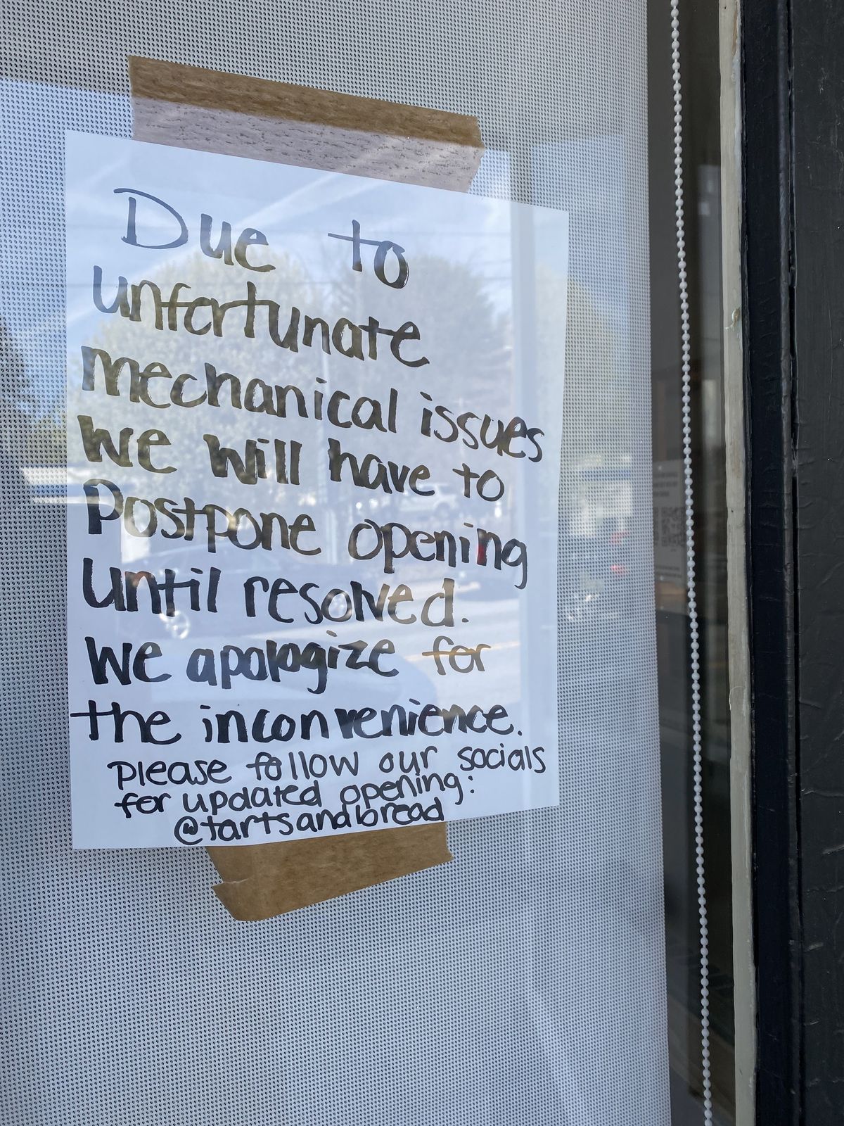 Tarts and Bread opening is now delayed